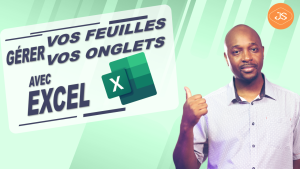 Lire la suite à propos de l’article Gérer vos onglets et feuilles dans Excel