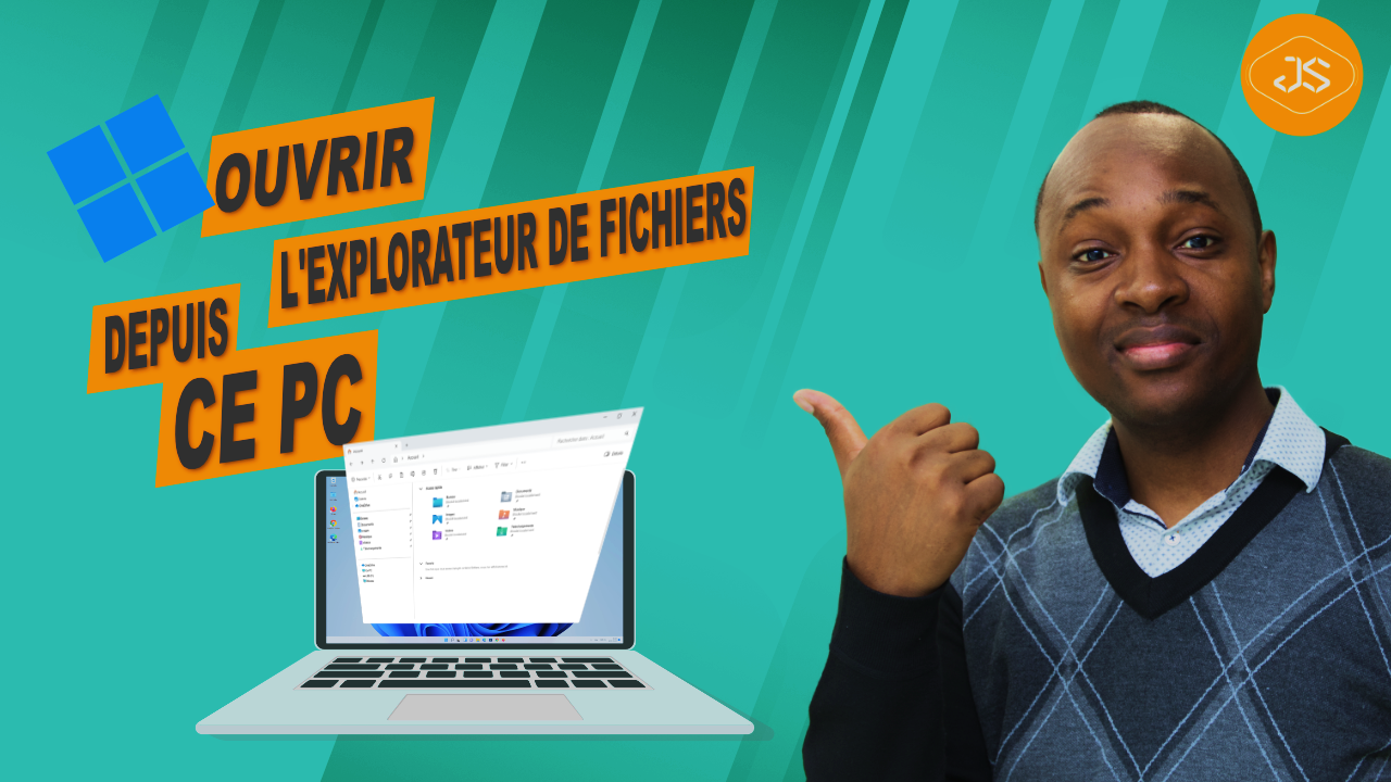 Ouvrir l’Explorateur de Fichiers  depuis “Ce PC” sous Windows 11