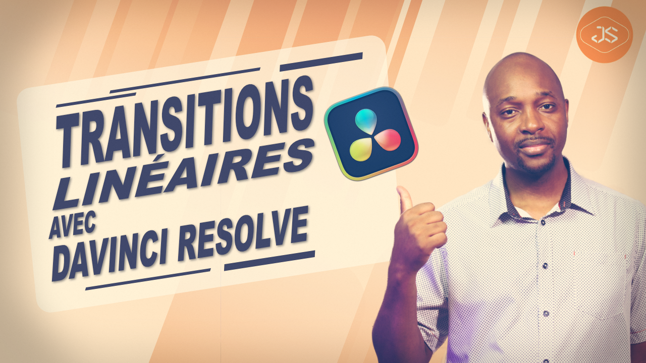 Comment créer des transitions linéaires dans Davinci Resolve ?